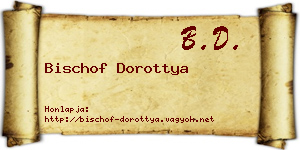 Bischof Dorottya névjegykártya